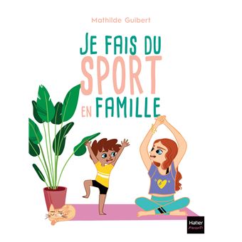 Je fais du sport en famille