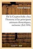 De la Cryptorchidie chez l'homme et les principaux animaux domestiques, mémoire