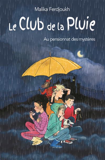 Le club de la pluie au pensionnat des mystères