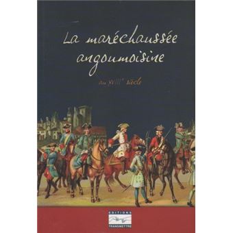 La maréchaussée angoumoisine