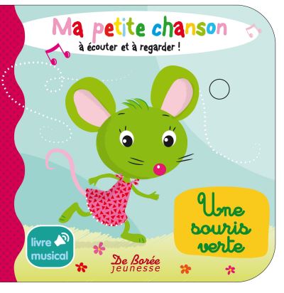 Souris verte - livre musical