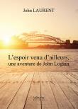L'espoir venu d'ailleurs, une aventure de John Loghin