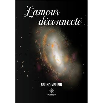L'amour déconnecté