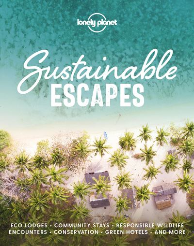 Sustainable Escapes 1ed -anglais-