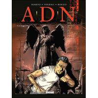 A.D.N. - Tome 2