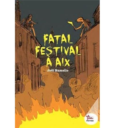 Fatal festival à Aix