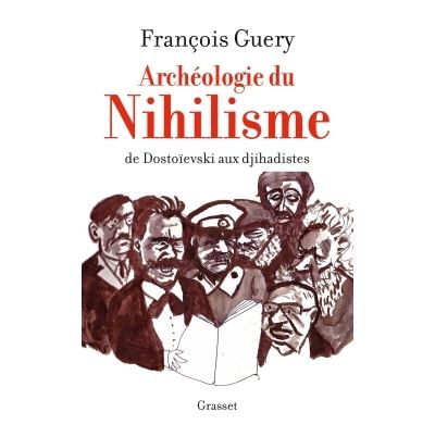 Archéologie du nihilisme