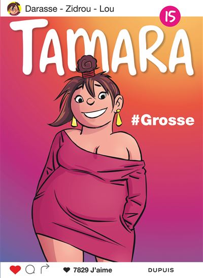 Tamara - Grosse ! -  Lou - cartonné