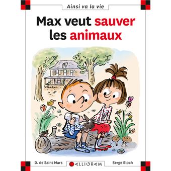 Max et LiliMax veut sauver les animaux