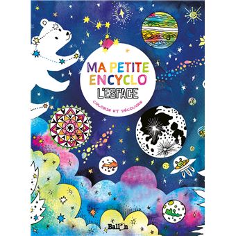 Ma petite encyclo - L'espace
