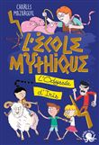 L'École mythique - L'Odyssée d'Iris