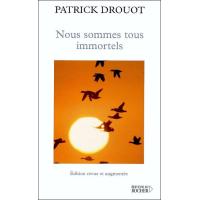 Nous sommes tous immortels