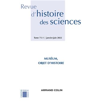 Revue d'histoire des sciences 1/2022