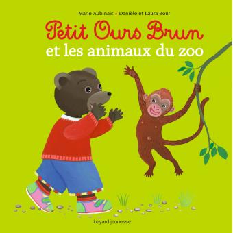 Petit Ours Brun - Petit Ours Brun Et Les Animaux Du Zoo - Livre à ...