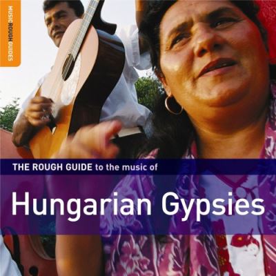 Rough guide to music of hungarian gypsies/var
