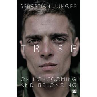 Tribe On homecoming and belonging - Poche - Sebastian Junger - Achat ...