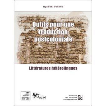 Outils pour une traduction postcoloniale