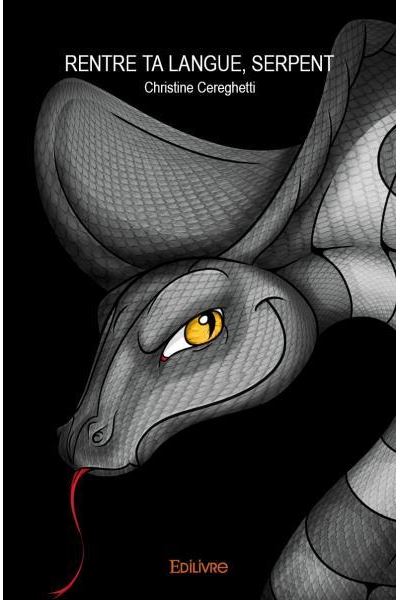 Rentre ta langue, serpent
