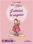 J'atteins la sagesse