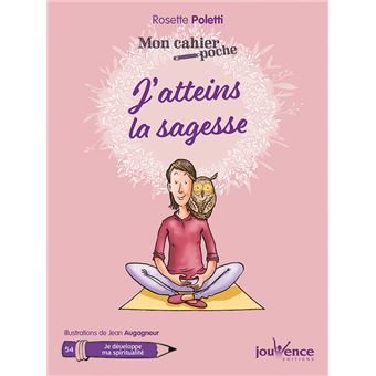 J'atteins la sagesse