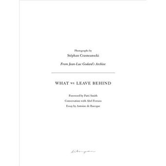 What We Leave Behind