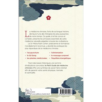 Petit guide de médecine chinoise - Présentation moderne d'un savoir ancestral