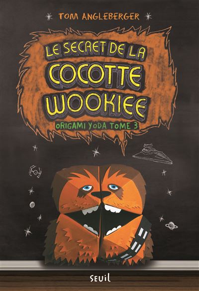 Le Secret de la Cocotte Wookiee. Origami Yoda