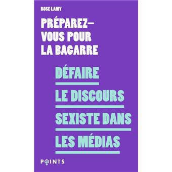 Défaire le discours sexiste dans les médias - Poche - Preparez-Vous