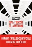 2041, L'odyssée de la médecine