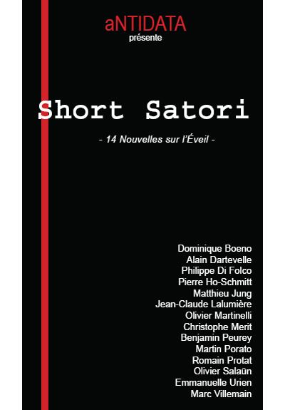 Short satori - Olivier Martinelli - broché