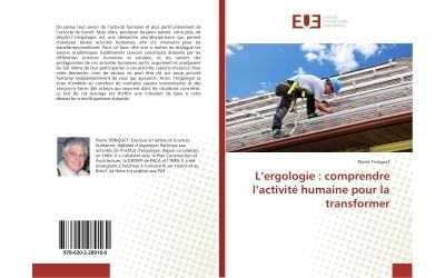 L'ergologie : comprendre l'activité humaine pour la transformer
