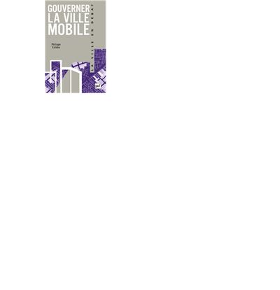 Gouverner la ville mobile