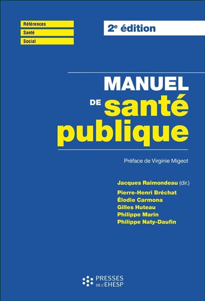 Manuel de santé publique - Jacques Raimondeau - broché