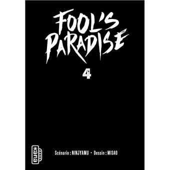 Fool's Paradise - Tome 4