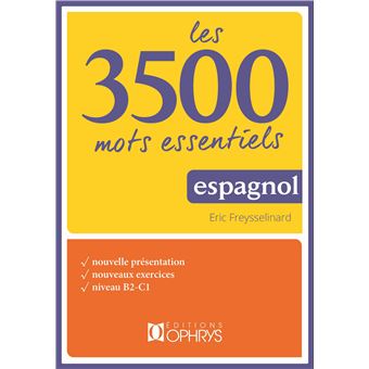 Les 3500 Mots Essentiels En Espagnol - 