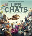 Les Chats dans la Pop Culture