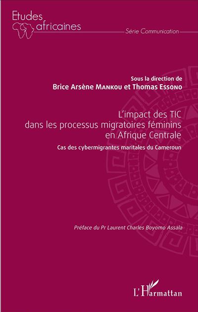 L'impact des TIC dans les processus migratoires féminins en Afrique Centrale