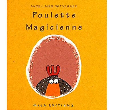 Poulette Magicienne Cartonne Anne Laure Witschger Achat Livre Fnac