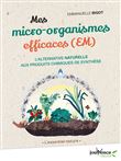 Les micro-organismes effficaces
