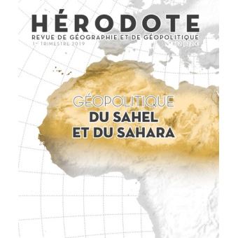 Hérodote numéro 172 - Géopolitique du Sahel et du Sahara