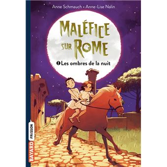 Maléfice sur Rome, Tome 02