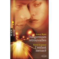 Dangereuses retrouvailles