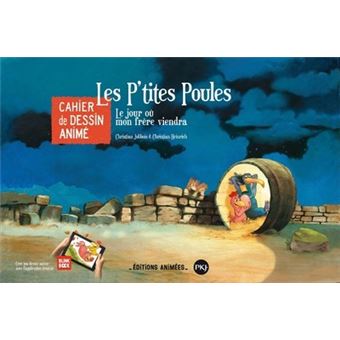 Les P'tites Poules - Cahier de dessin animé