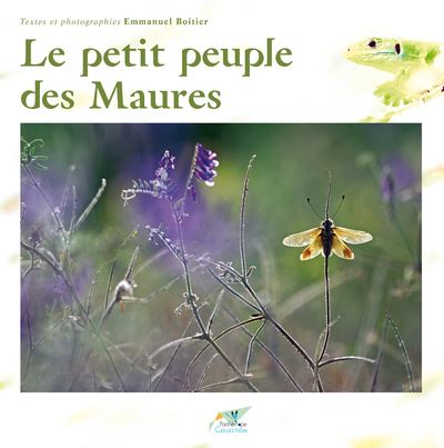 Le petit peuple des maures - Emmanuel Boitier - broché