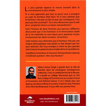 Le Milliardaire et le Moine - Une histoire simple pour trouver un bonheur extraordinaire