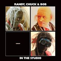 Residents Present Randy, Chuck & Bob In The Studio