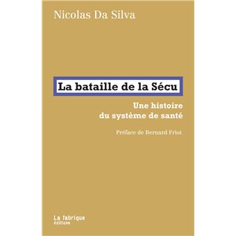 La bataille de la Sécu