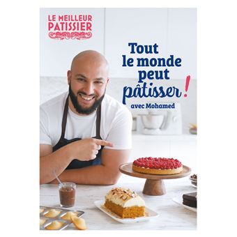 Mohamed, le meilleur pâtissier saison 10