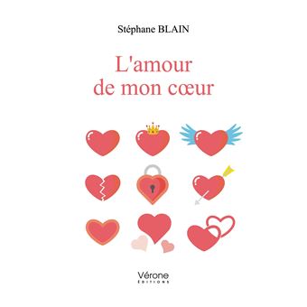 L Amour De Mon Coeur Broche Stephane Blain Achat Livre Fnac