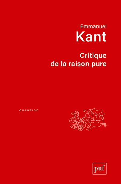 La Critique De La Raison Pure De Kant